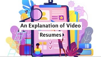 explanation of video resumes